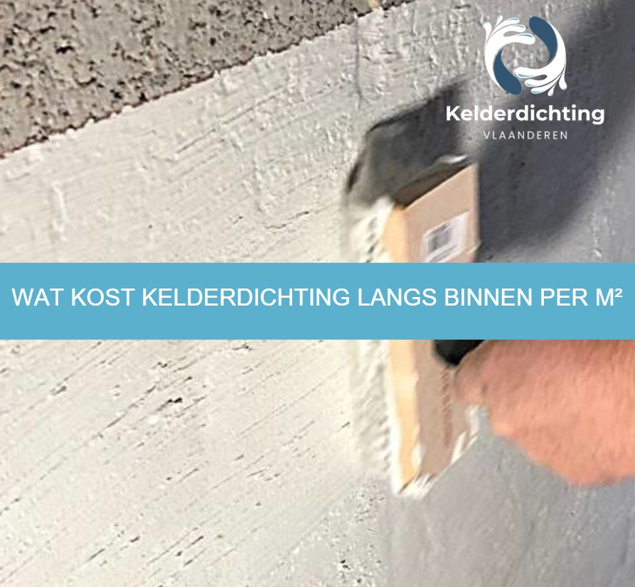 Wat kost kelderdichting langs binnen per m²